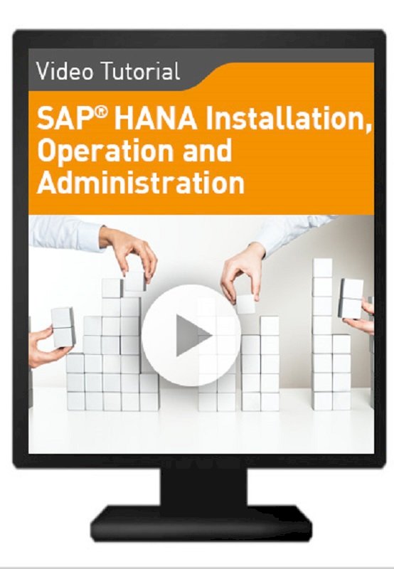 Sap Hana Installation Operation And Administration Espresso Tutorials