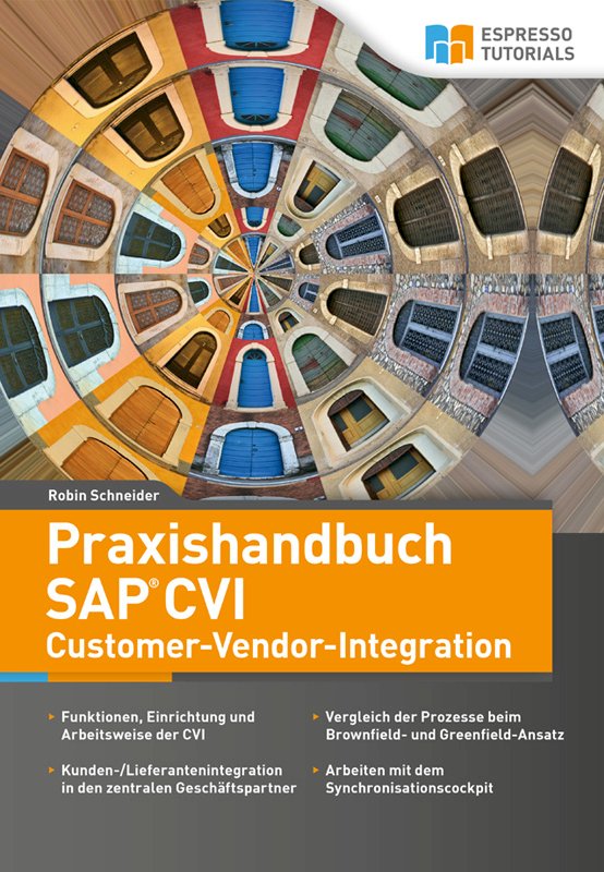 Praxishandbuch Sap Cvi Customer Vendor Integration Espresso Tutorials